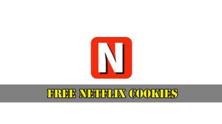 Netflix Cookies Free Download