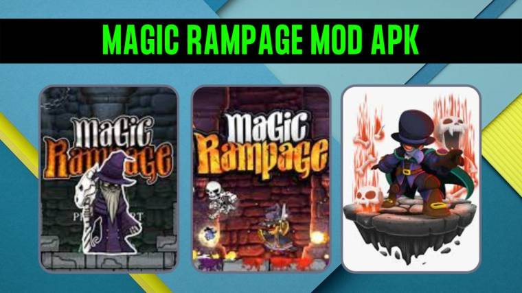 Magic Rampage Mod Apk 2