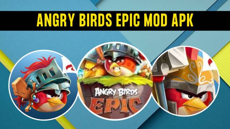 Angry Birds Epic RPG Mod APK (Unlimited Money) Download now