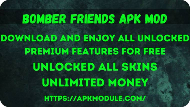 Bomber Friend Apk Mod 3
