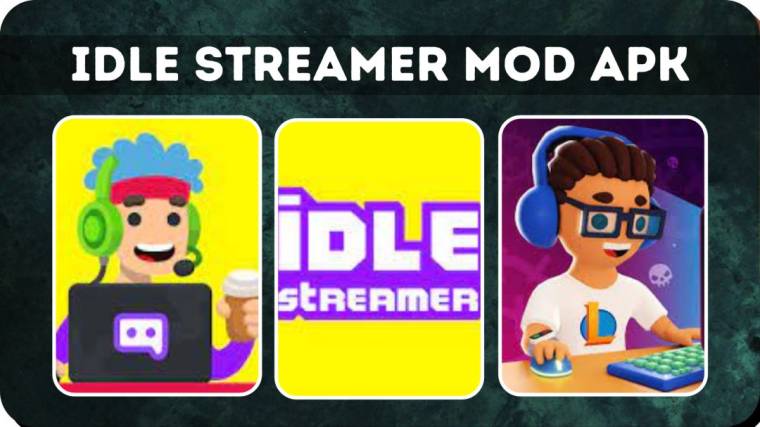 Idle Streamer Mod Apk 2
