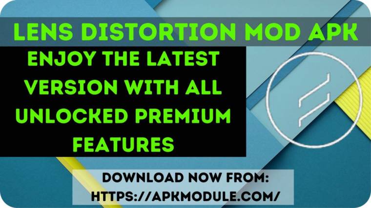 Lens Distortion Mod Apk 3
