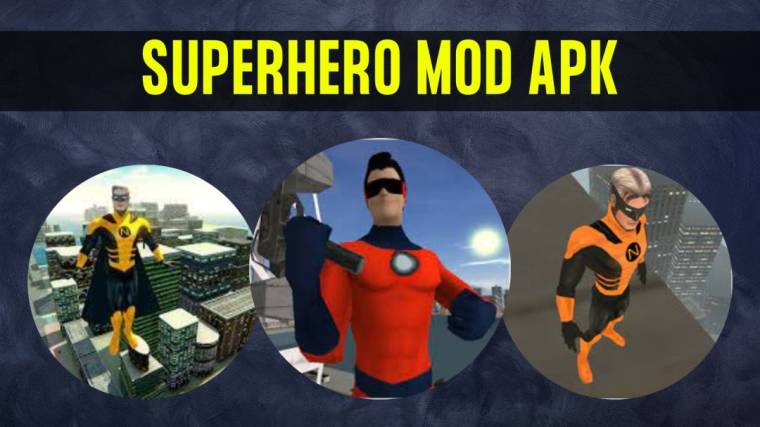 SUPERHERO MOD Apk 1