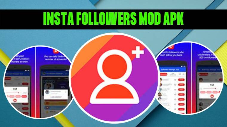 Insta Followers Mod Apk 1