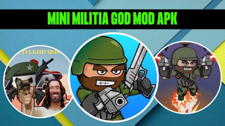Mini Militia God Mod Apk 1