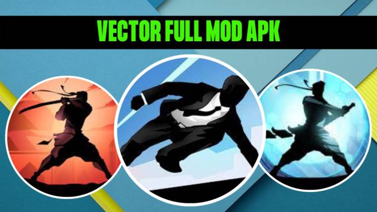 Download vector full mod apk
