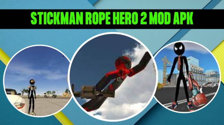 Stickman Rope Hero 2 Mod Apk 1