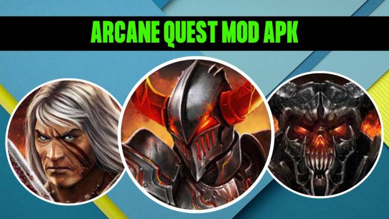 Arcane Quest Mod Apk 1
