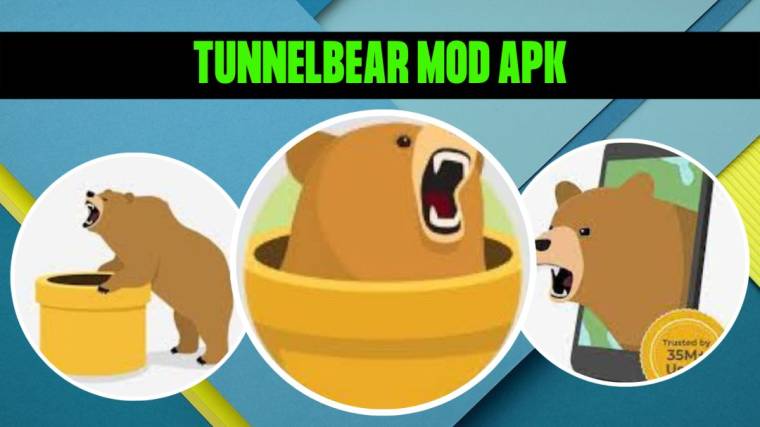 Tunnelbear Mod Apk 1