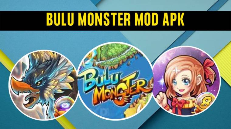 Bulu Monster Mod Apk 1