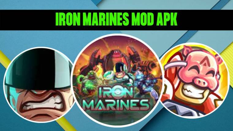 Iron Marines Mod Apk 2