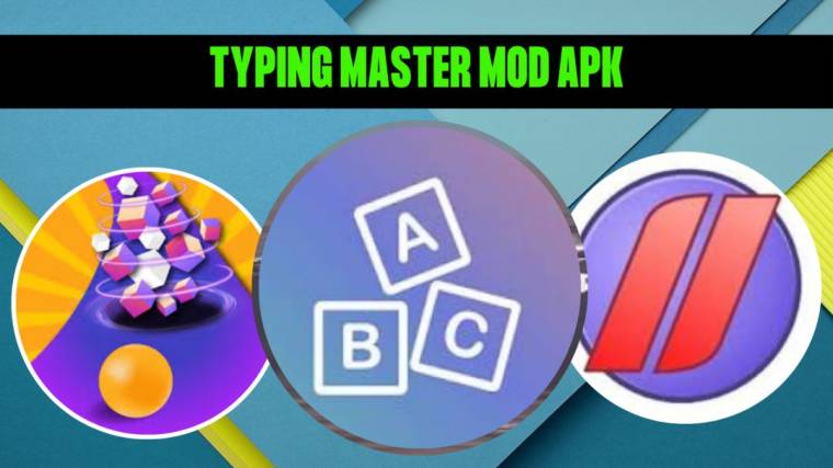 Typing Master Mod Apk 1