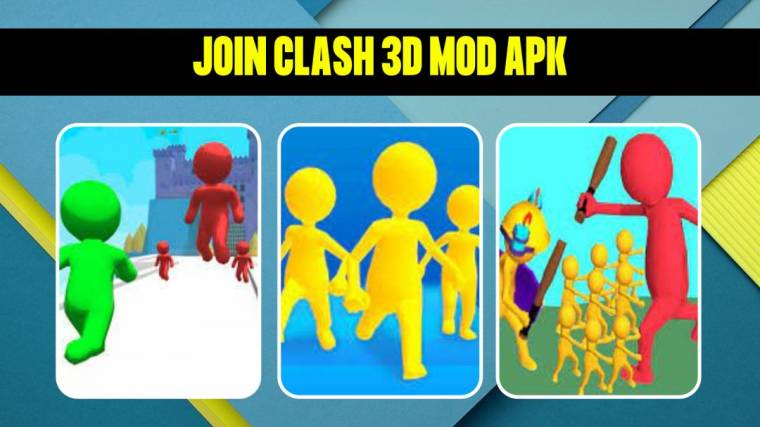 Join Clash 3d Mod Apk