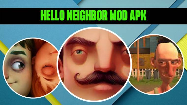 Hello Neighbor Mod Apk 1