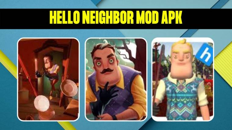 Hello Neighbor Mod Apk 2