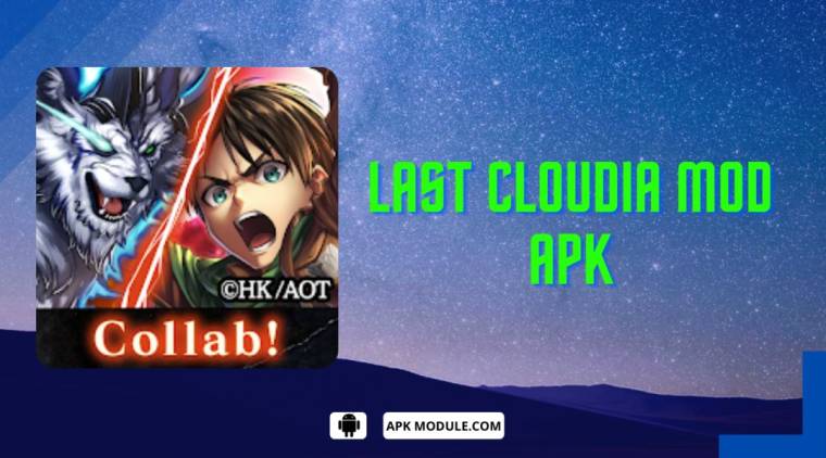 Last Cloudia Mod Apk
