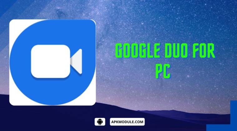 Google Duo For Pc