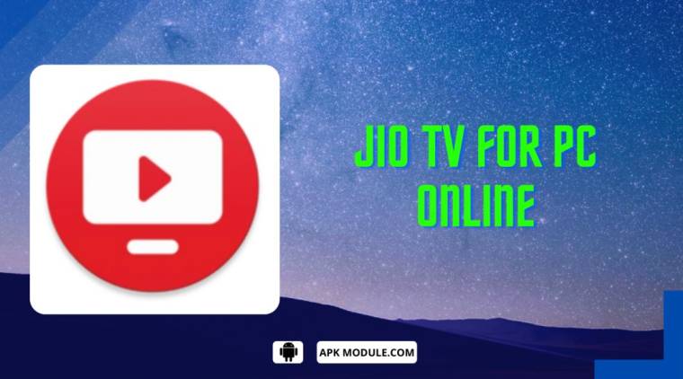 Jio Tv For Pc Online