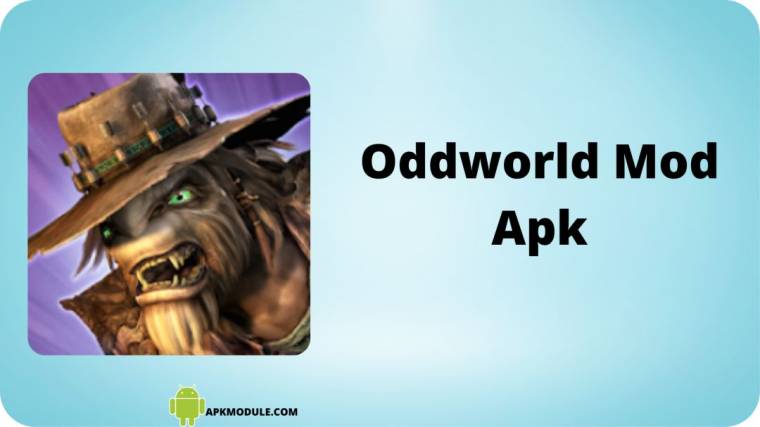 Oddworld Mod Apk