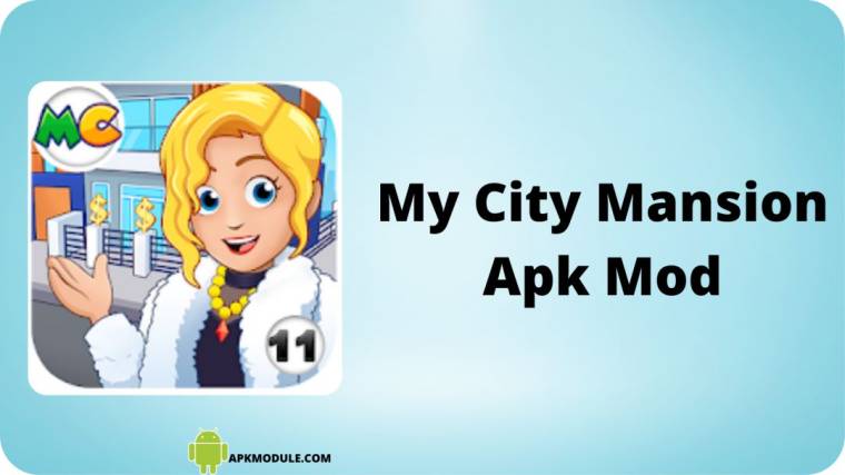 My City Mansion Apk Mod