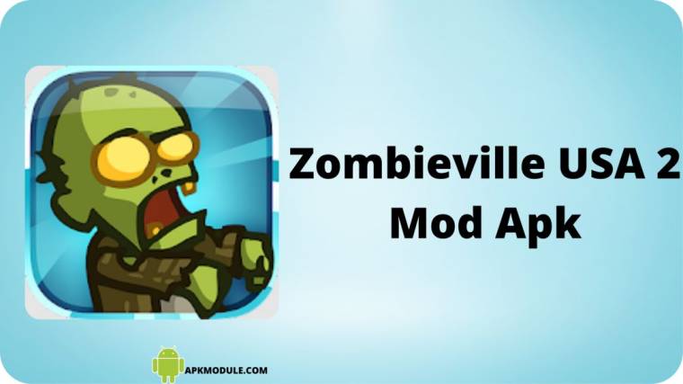 Zombieville Usa 2 Mod Apk