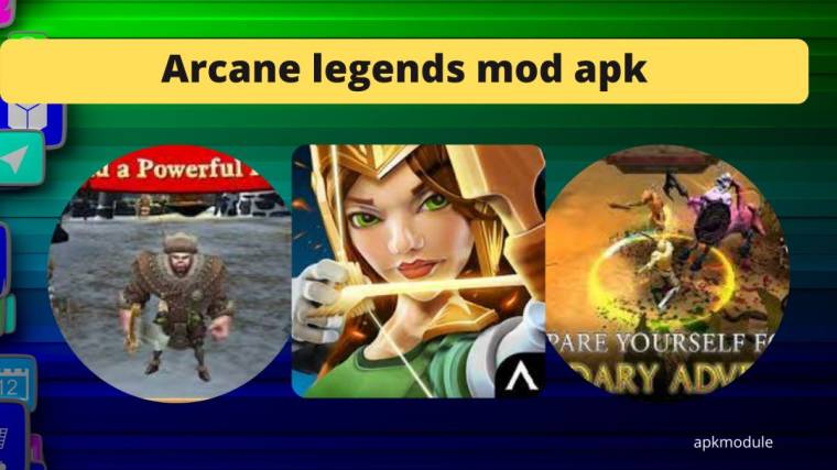 Arcane Legends Mod Apk