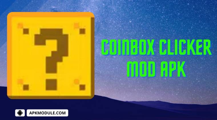 Coinbox Clicker Mod Apk