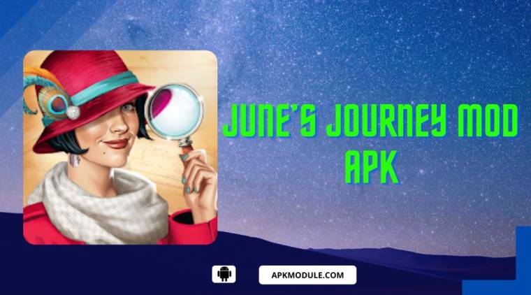 June’s Journey Mod Apk