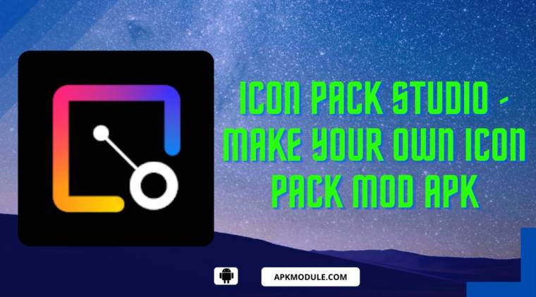 Icon Pack Studio - Make Your Own Icon Pack Mod Apk