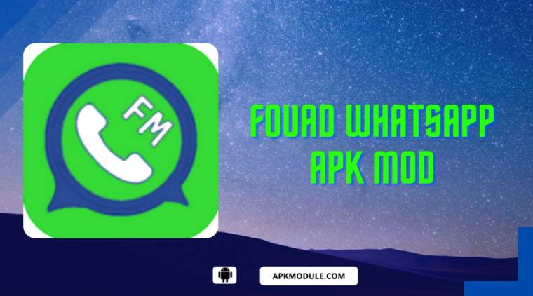 Fouad Whatsapp Apk Mod