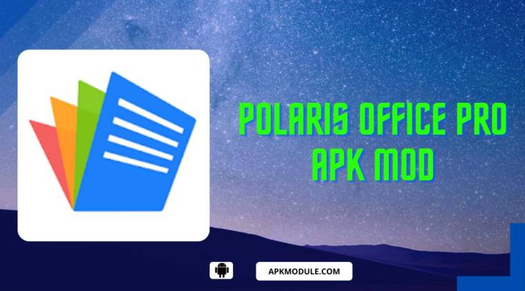 Polaris Office Pro Apk Mod