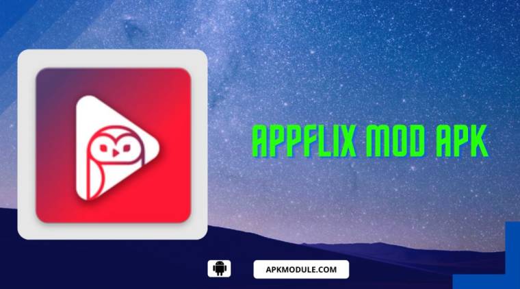 Appflix Mod Apk