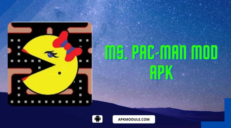 Ms. Pac-man Mod Apk