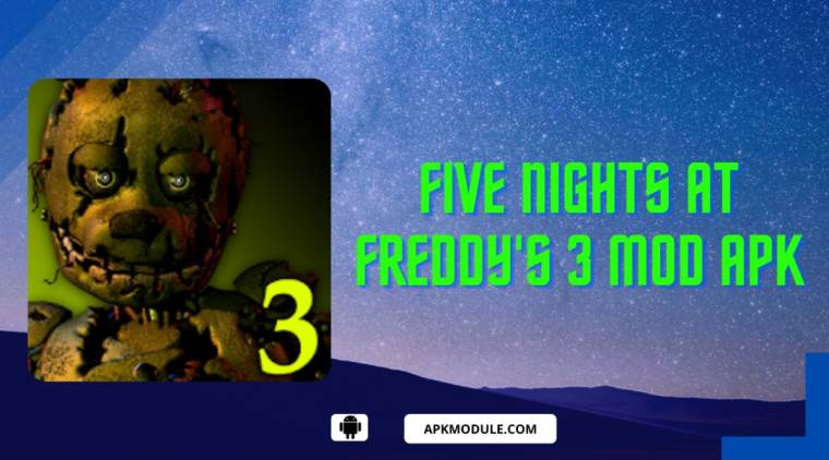 Five Nights At Freddy's 3 Apk Mod
