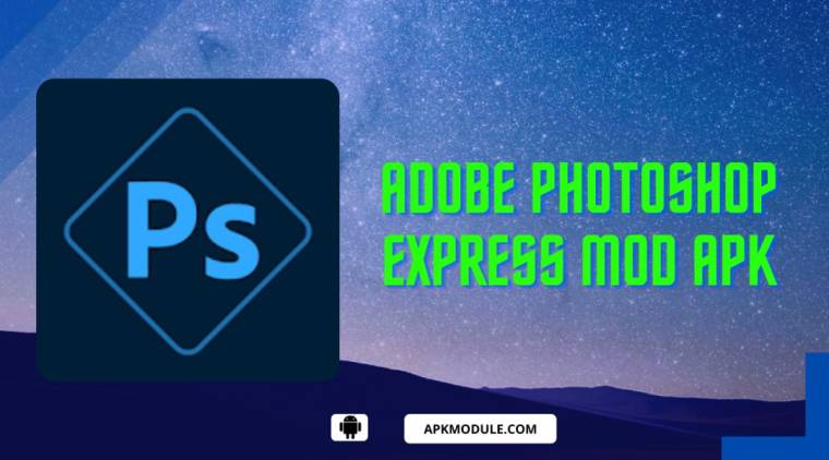 Adobe Photoshop Express Mod Apk