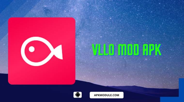 Vllo Mod Apk