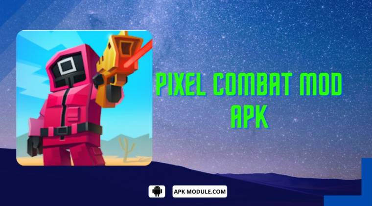 Pixel Combat Mod Apk