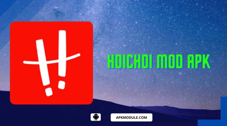 Hoichoi Mod Apk