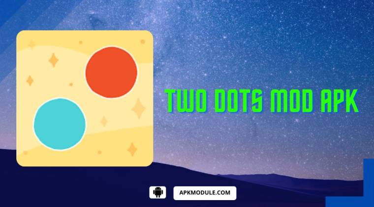 Two Dots Mod Apk