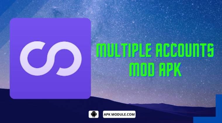 Multiple Accounts Mod Apk