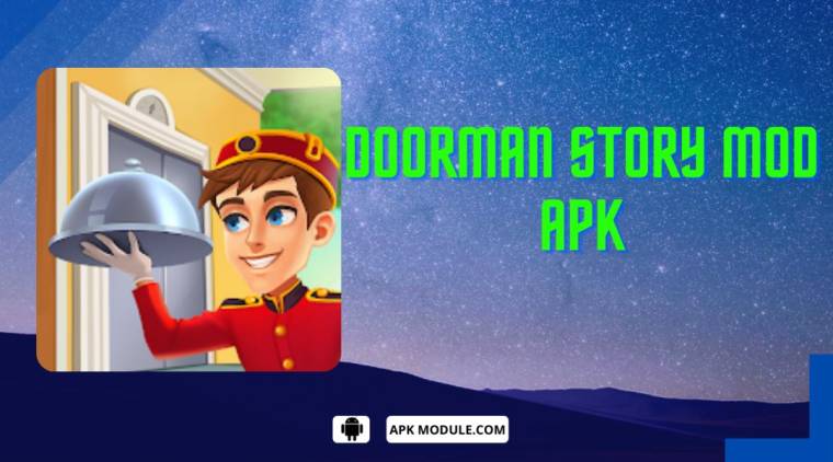 Doorman Story Mod Apk