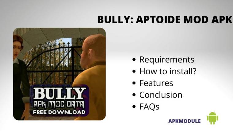 Bully: Aptoide Mod Apk