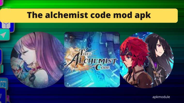 The Alchemist Code Mod Apk