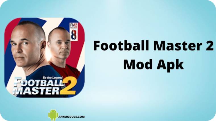 Football Master 2 Mod Apk