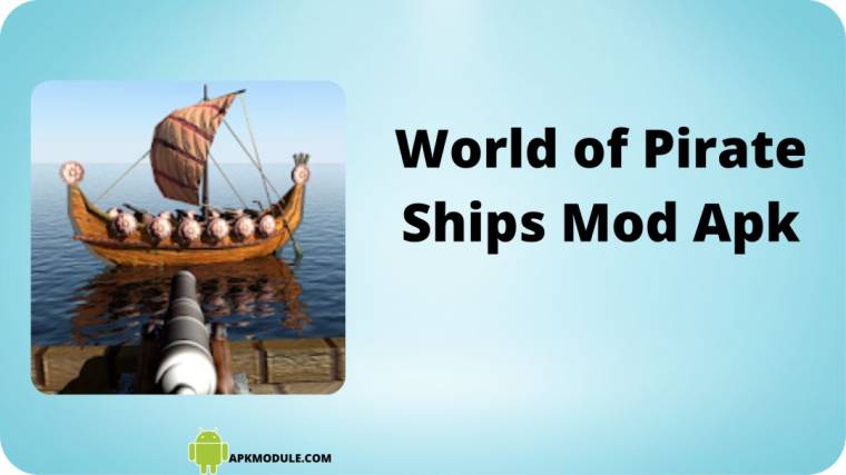 World Of Pirate Ships Mod Apk