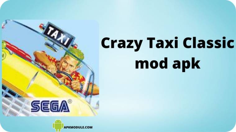 Crazy Taxi Classic Mod Apk