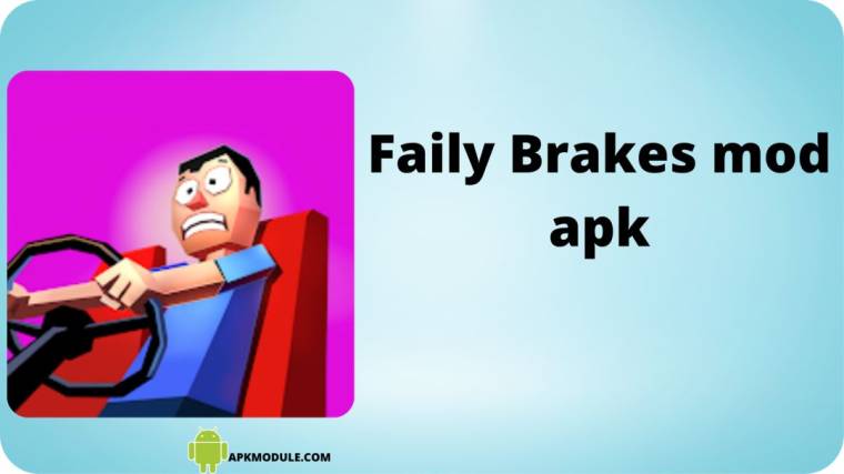 Faily Brakes Mod Apk