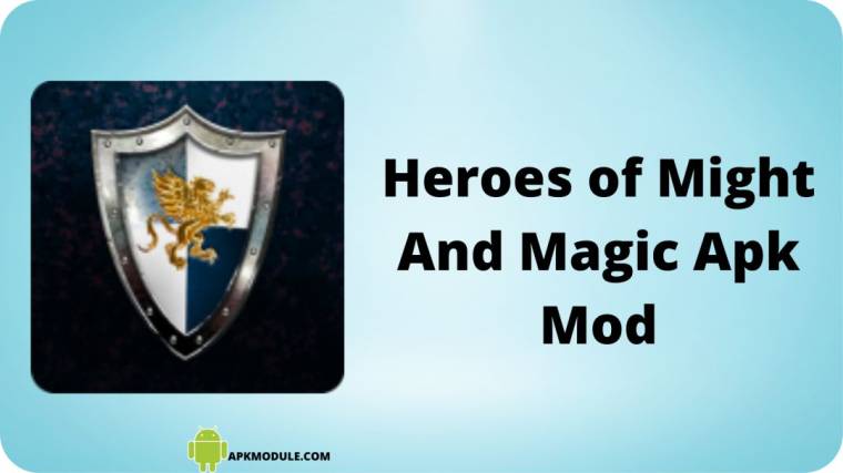 Heroes Of Might And Magic Apk Mod