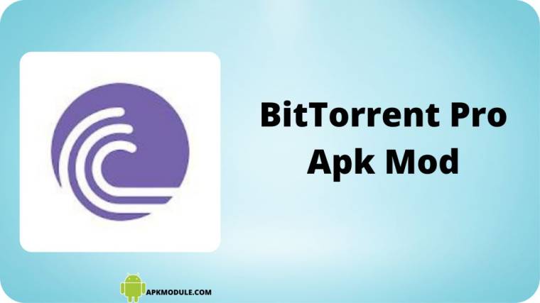 Bittorrent Pro Apk Mod