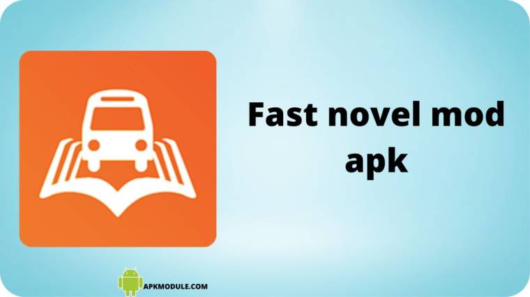Fast Novel Mod Apk